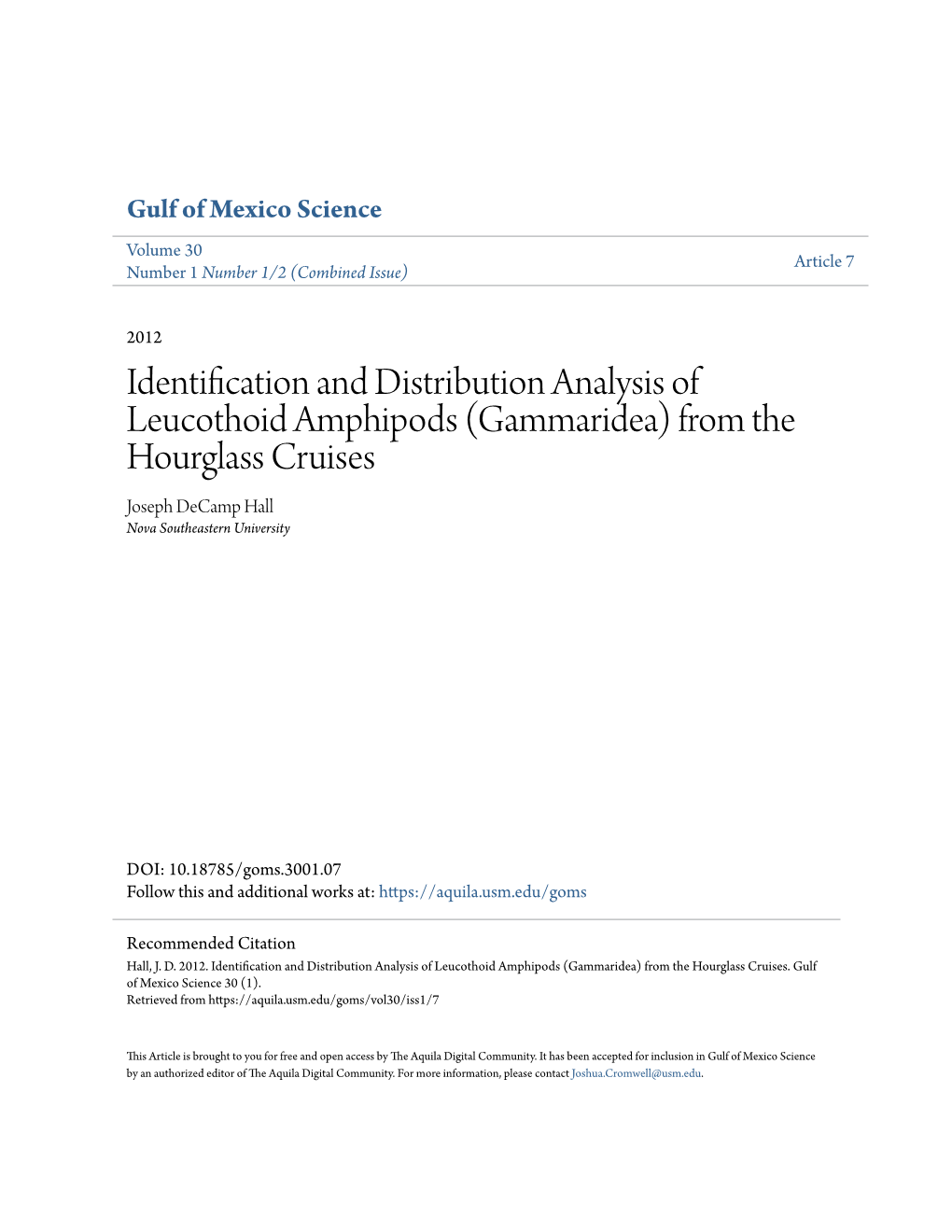 Identification and Distribution Analysis of Leucothoid Amphipods (Gammaridea) from the Hourglass Cruises Joseph Decamp Hall Nova Southeastern University