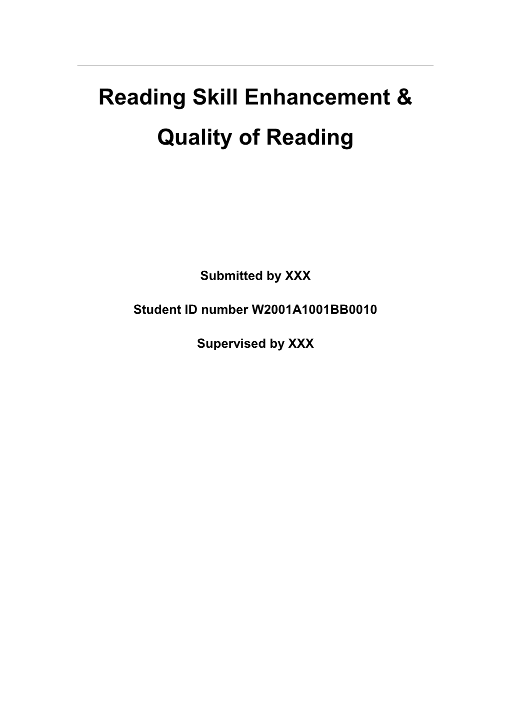 Reading Skill Enhancement & Quality of Reading