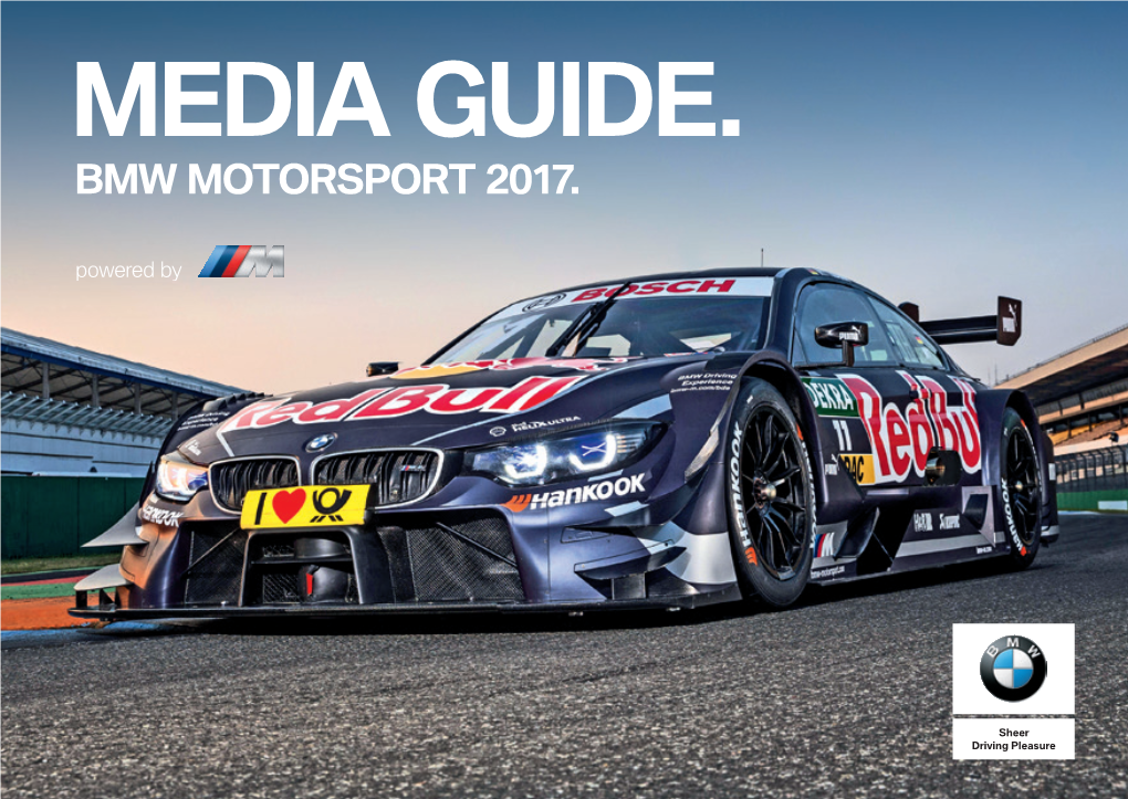 Media Guide. Bmw Motorsport 2017