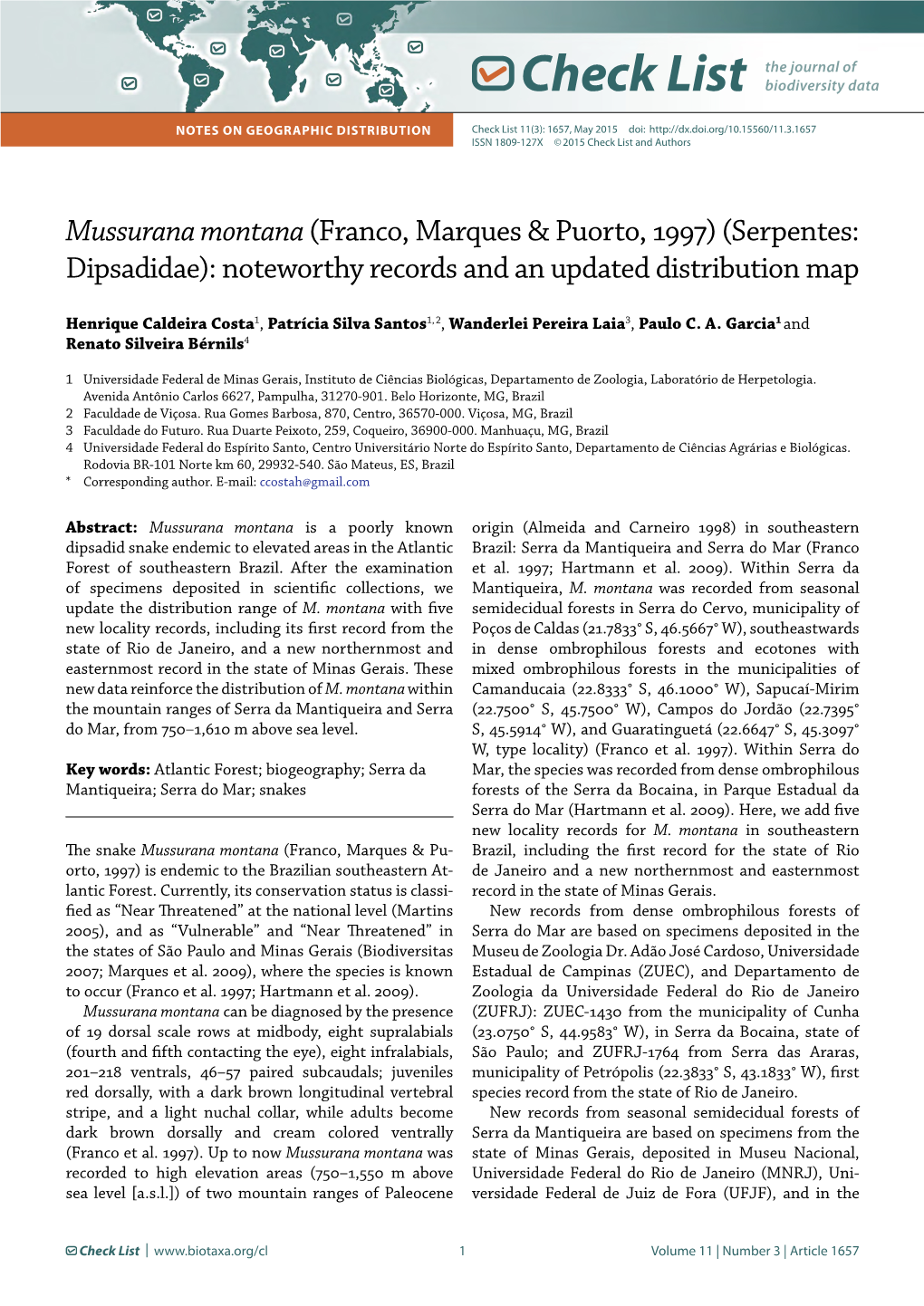 Mussurana Montana (Franco, Marques & Puorto, 1997) (Serpentes: Dipsadidae): Noteworthy Records and an Updated Distribution Map