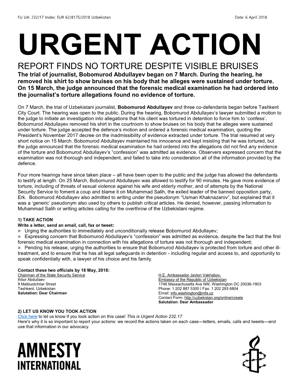 URGENT ACTION REPORT FINDS NO TORTURE DESPITE VISIBLE BRUISES the Trial of Journalist, Bobomurod Abdullayev Began on 7 March