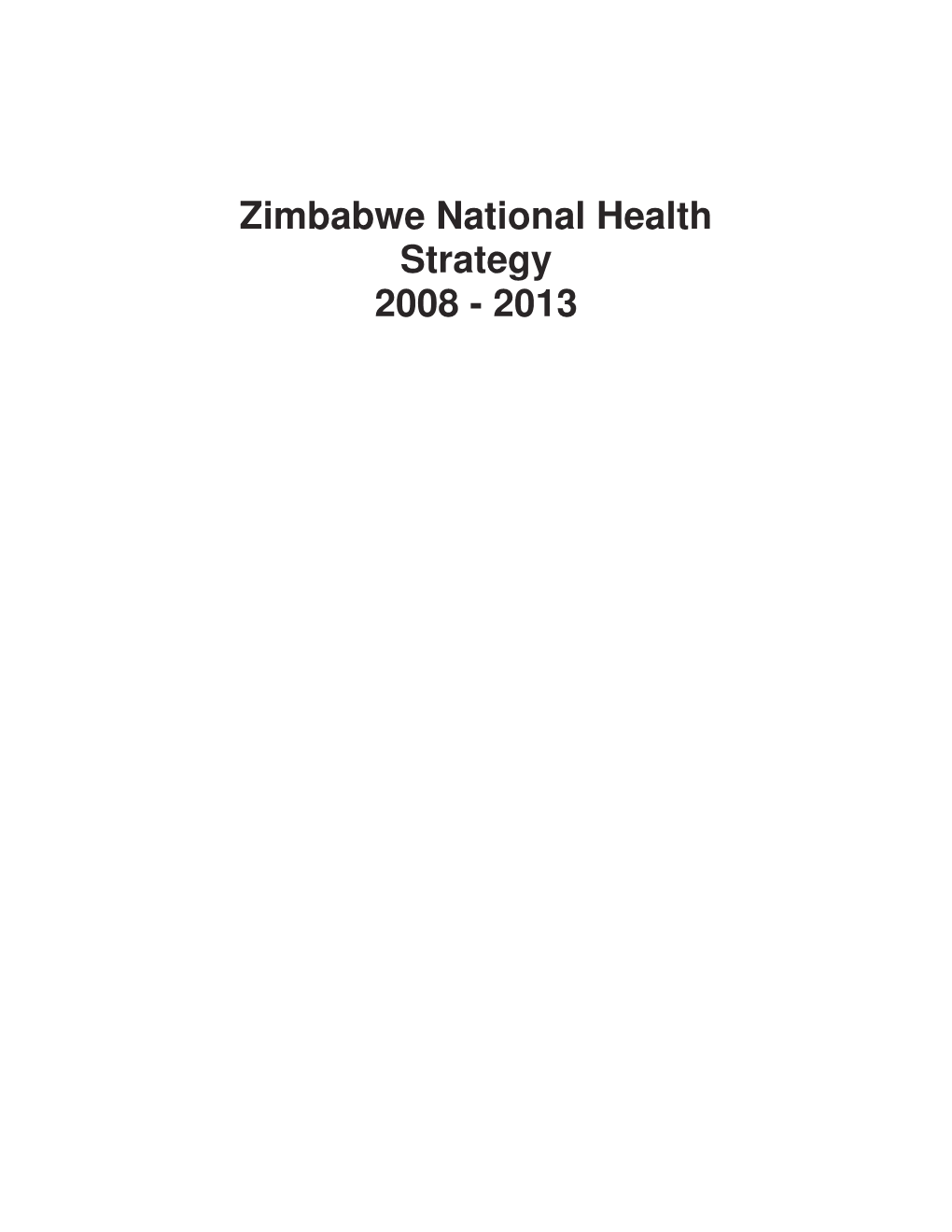 Zimbabwe National Health Strategy 2008 - 2013