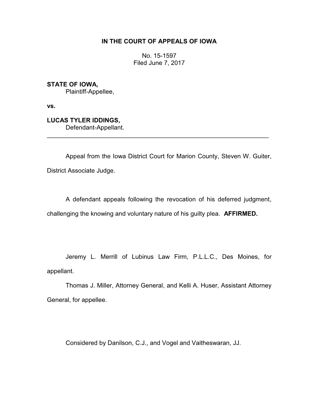 IN the COURT of APPEALS of IOWA No. 15-1597 Filed June 7