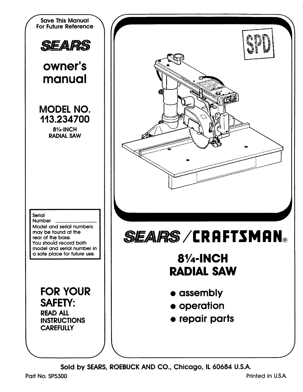 Model No. 113.234700 81/4-1Nch Radial Saw