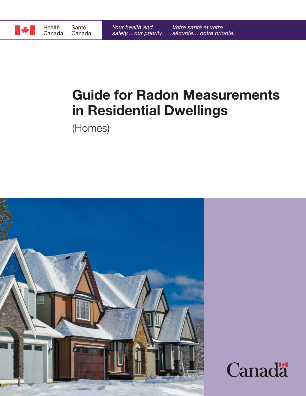 Guide for Radon Measurements in Residential Dwellings