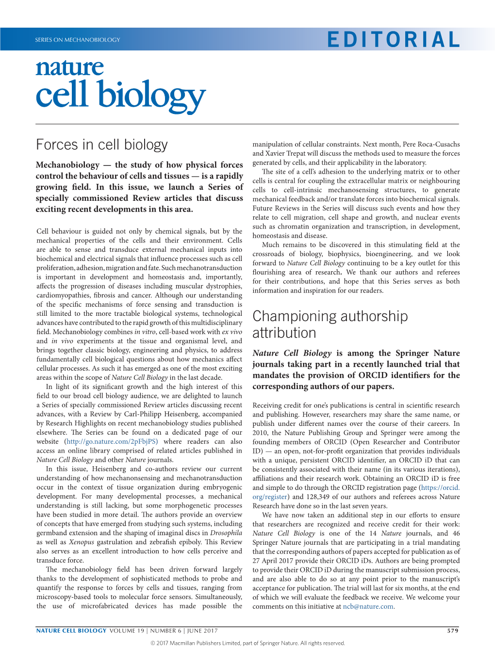 Forces in Cell Biology Manipulation of Cellular Constraints