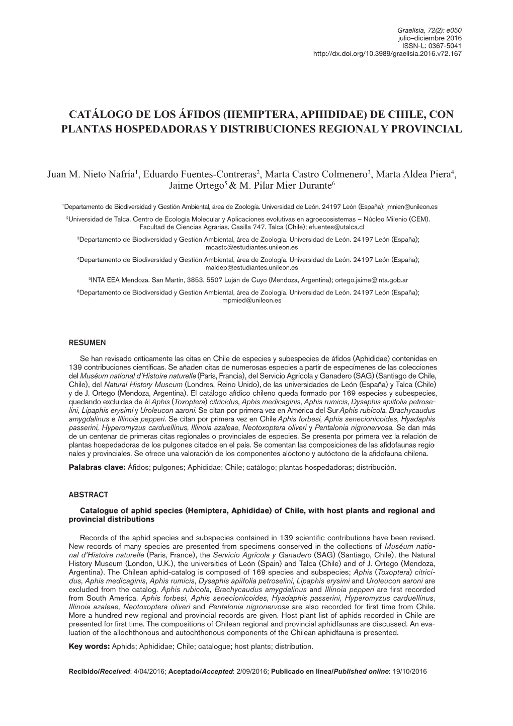 Catálogo De Los Áfidos (Hemiptera, Aphididae) De Chile, Con Plantas Hospedadoras Y Distribuciones Regional Y Provincial