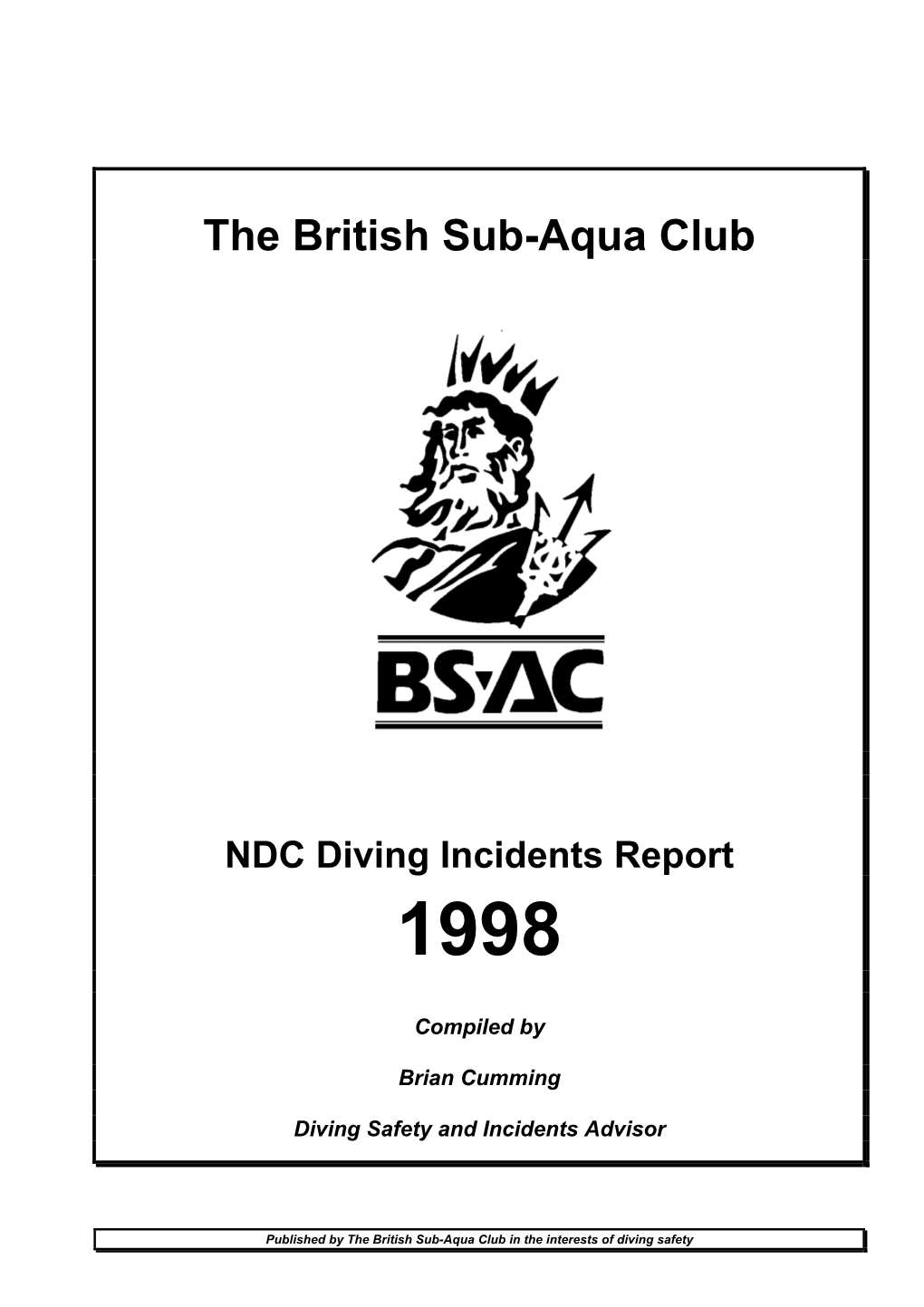 BSAC Incident Report 1998