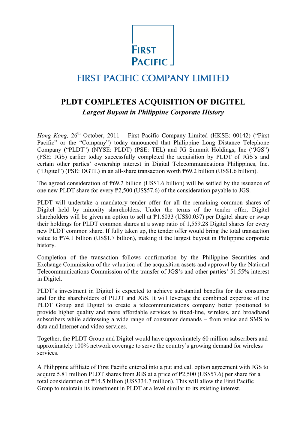PLDT COMPLETES ACQUISITION of DIGITEL Largest Buyout in Philippine Corporate History