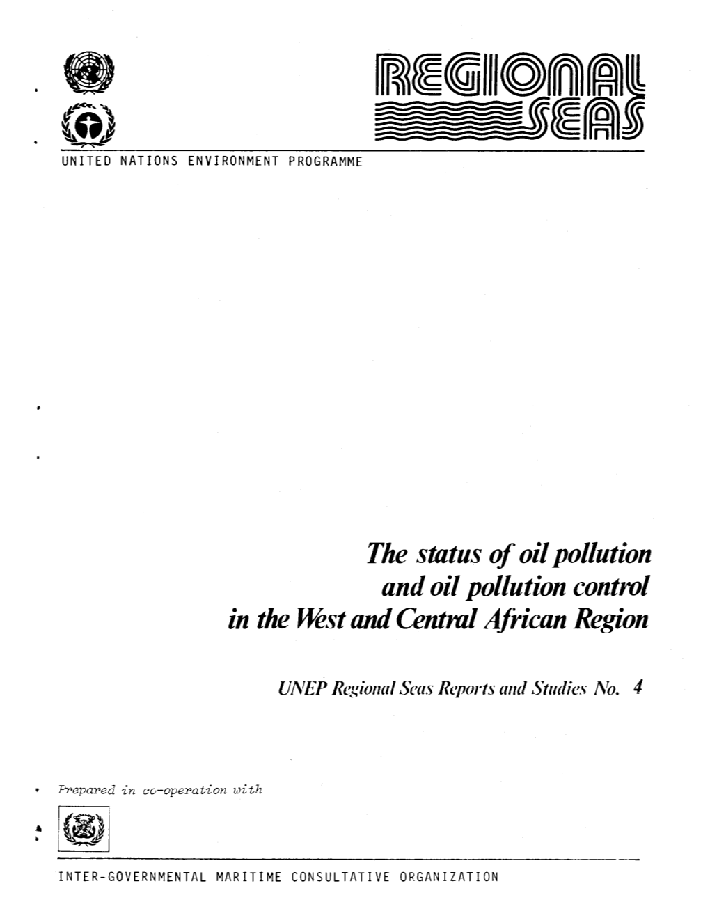 The Status of Oil Pollution and Oil Pollution Control in the West and Central Aftrican Region