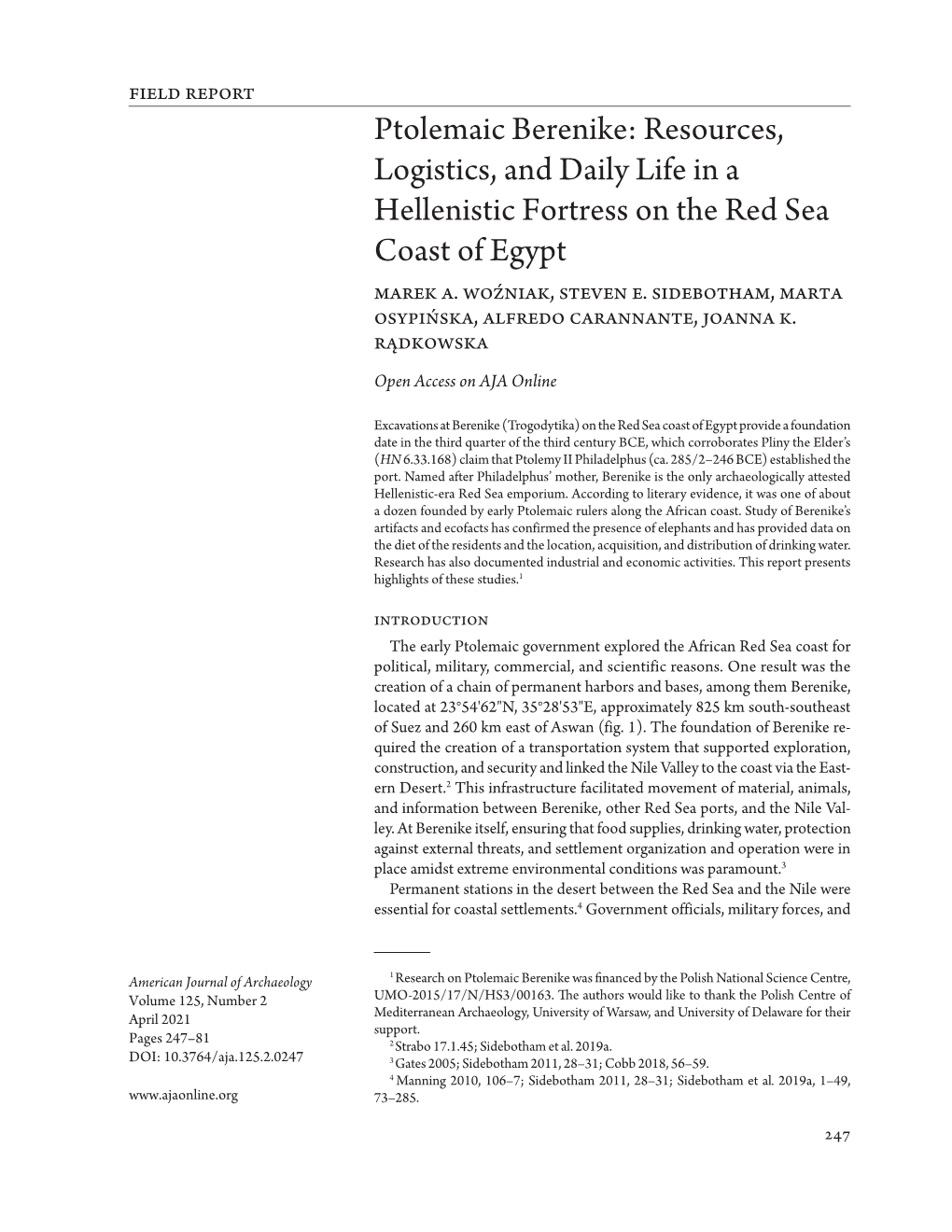 Ptolemaic Berenike: Resources, Logistics, and Daily Life in a Hellenistic Fortress on the Red Sea Coast of Egypt Marek A