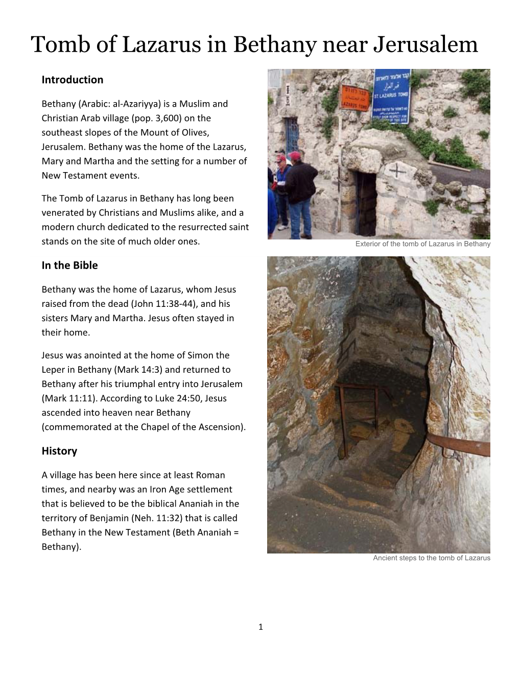 Tomb of Lazarus in Bethany Near Jerusalem