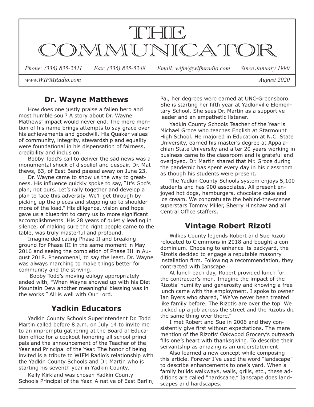 THE COMMUNICATOR Phone: (336) 835-2511 Fax: (336) 835-5248 Email: Wifm@Wifmradio.Com Since January 1990 August 2020