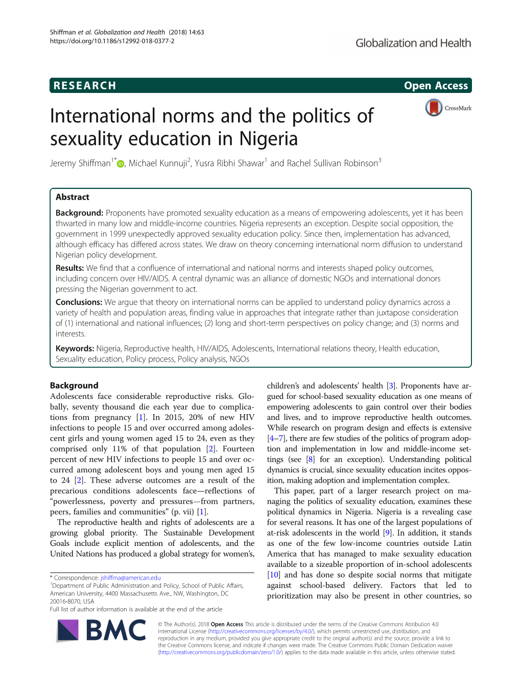 International Norms and the Politics of Sexuality Education in Nigeria Jeremy Shiffman1* , Michael Kunnuji2, Yusra Ribhi Shawar1 and Rachel Sullivan Robinson3