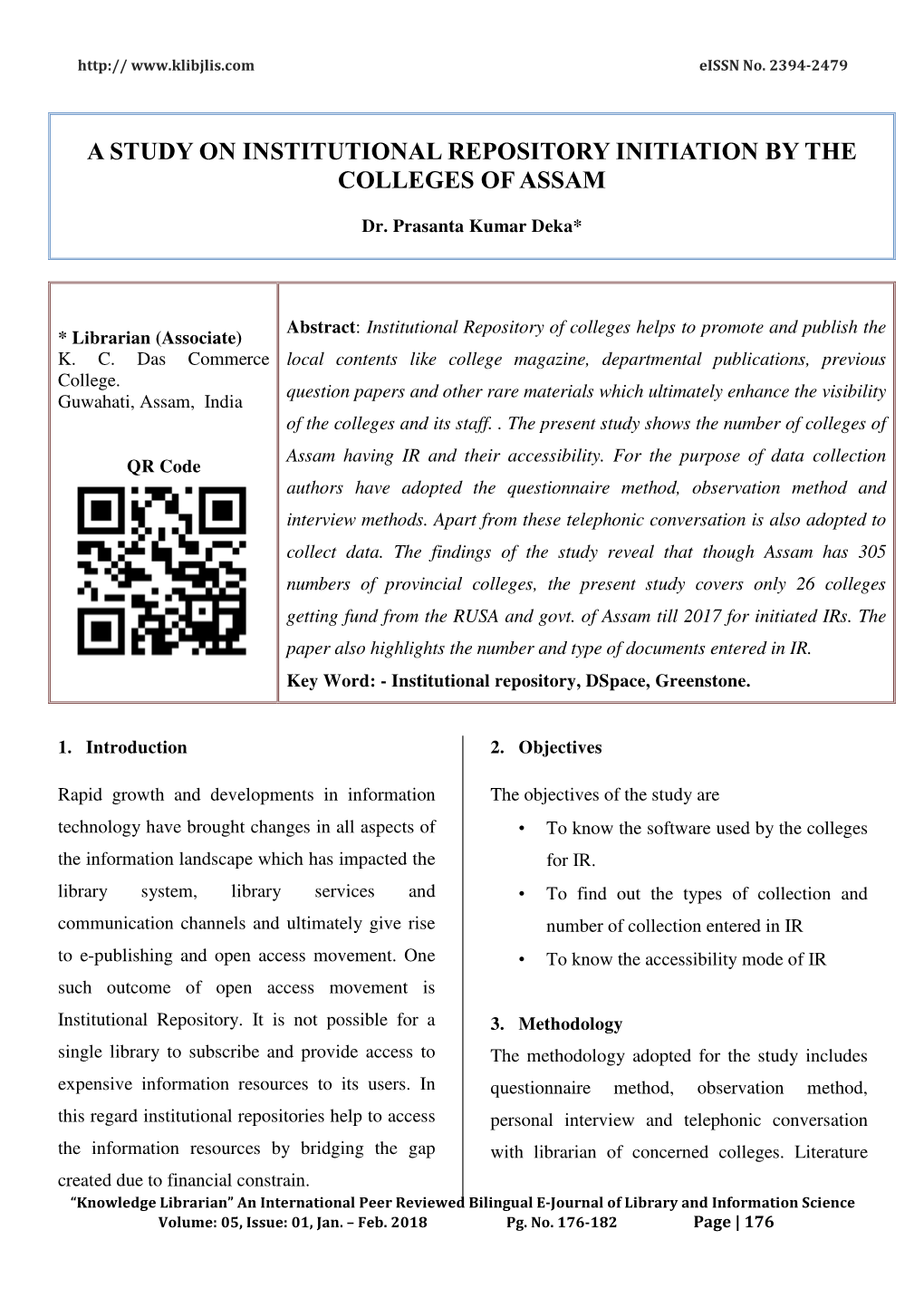 A Study on Institutional Repository Initiation by the Colleges of Assam