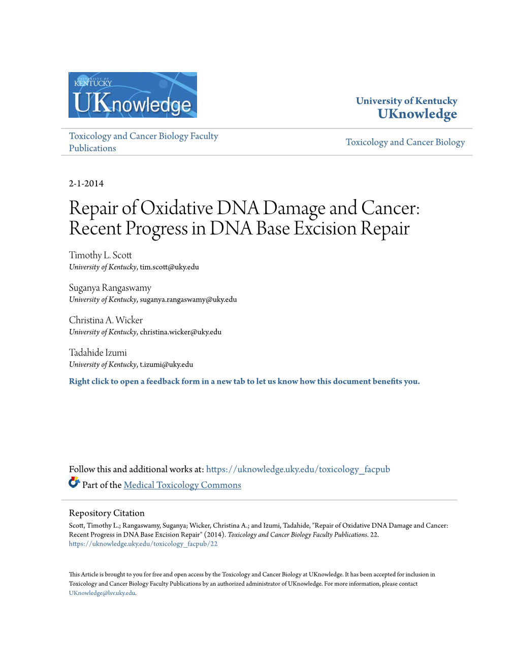 Repair of Oxidative DNA Damage and Cancer: Recent Progress in DNA Base Excision Repair Timothy L