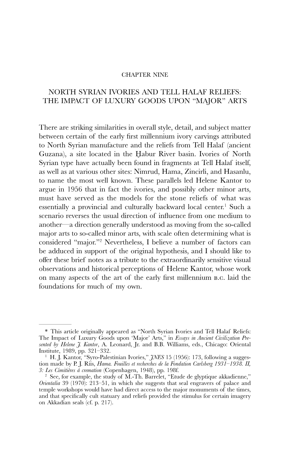 North Syrian Ivories and Tell Halaf Reliefs: the Impact of Luxury Goods Upon “Major” Arts