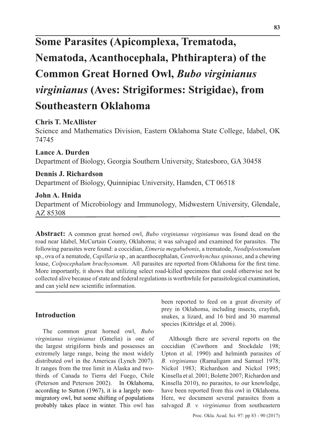 Of the Common Great Horned Owl, Bubo Virginianus Virginianus (Aves: Strigiformes: Strigidae), from Southeastern Oklahoma Chris T