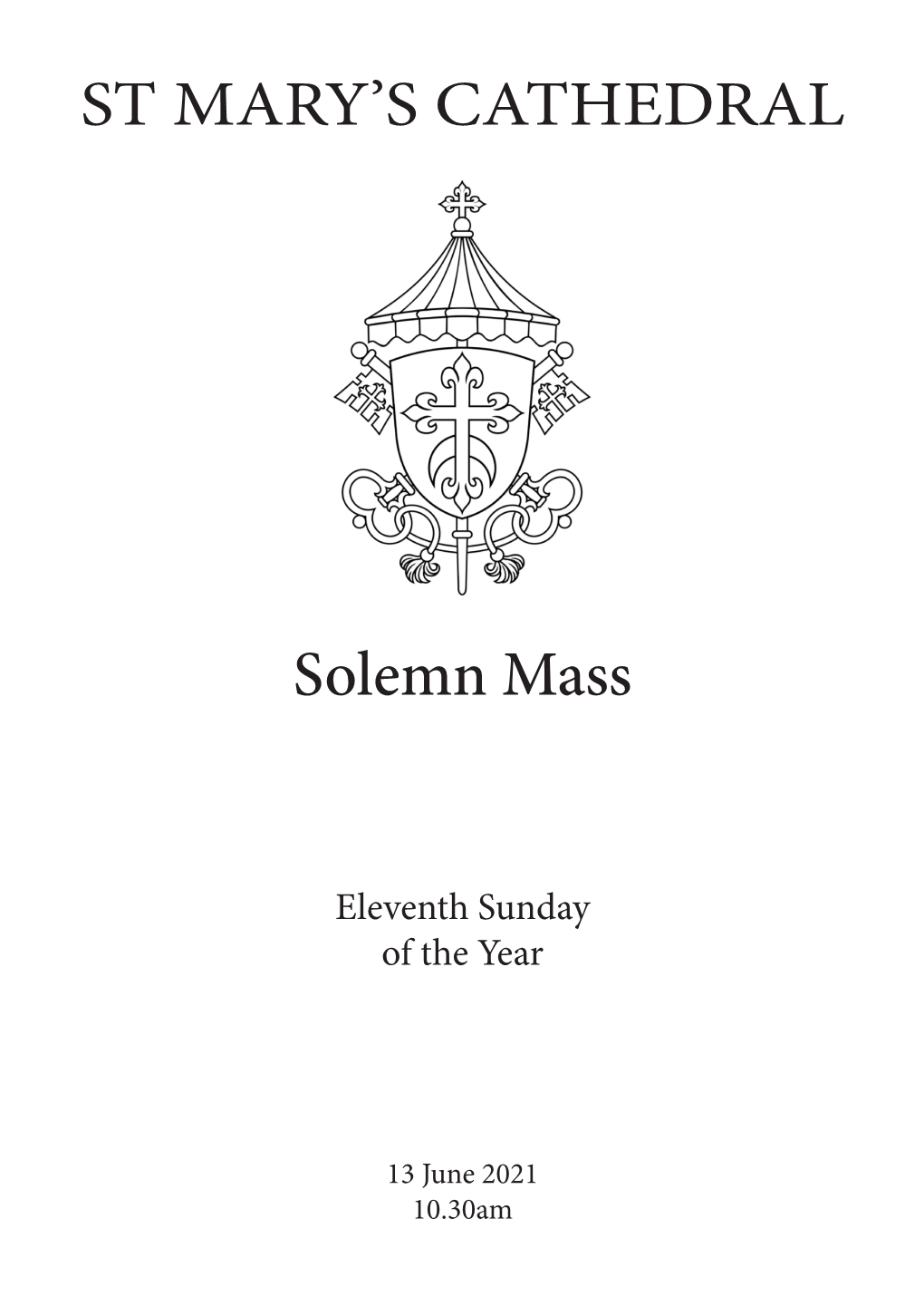 ST MARY's CATHEDRAL Solemn Mass