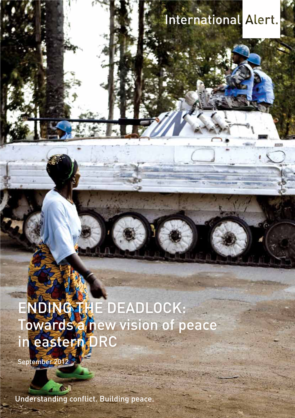 Ending the Deadlock: Towards a New Vision of Peace in Eastern DRC