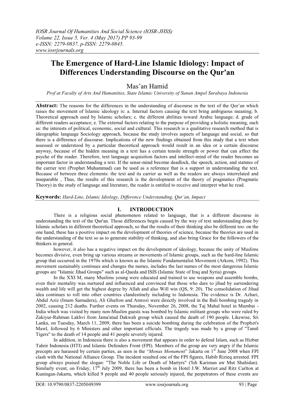 The Emergence of Hard-Line Islamic Idiology: Impact of Differences Understanding Discourse on the Qur'an