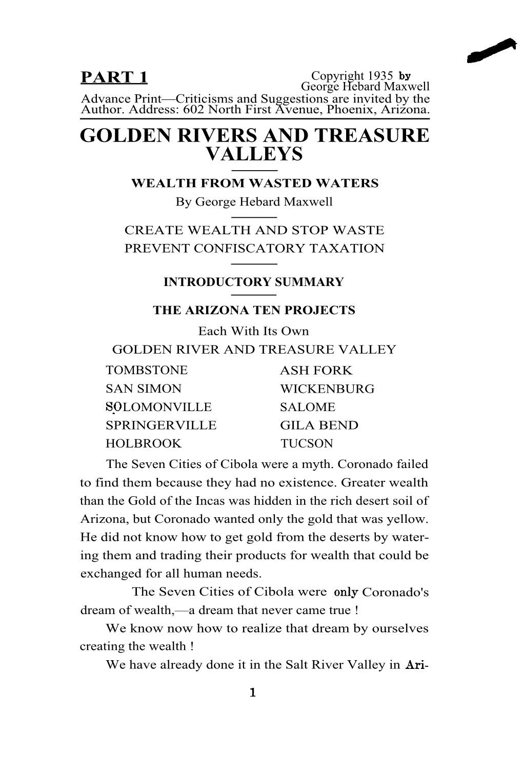 Golden Rivers and Treasure Valleys