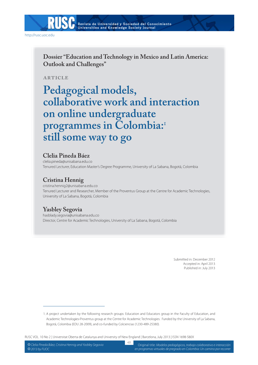 Pedagogical Models, Collaborative Work and Interaction on Online Undergraduate Programmes in Colombia:1 Still Some Way to Go