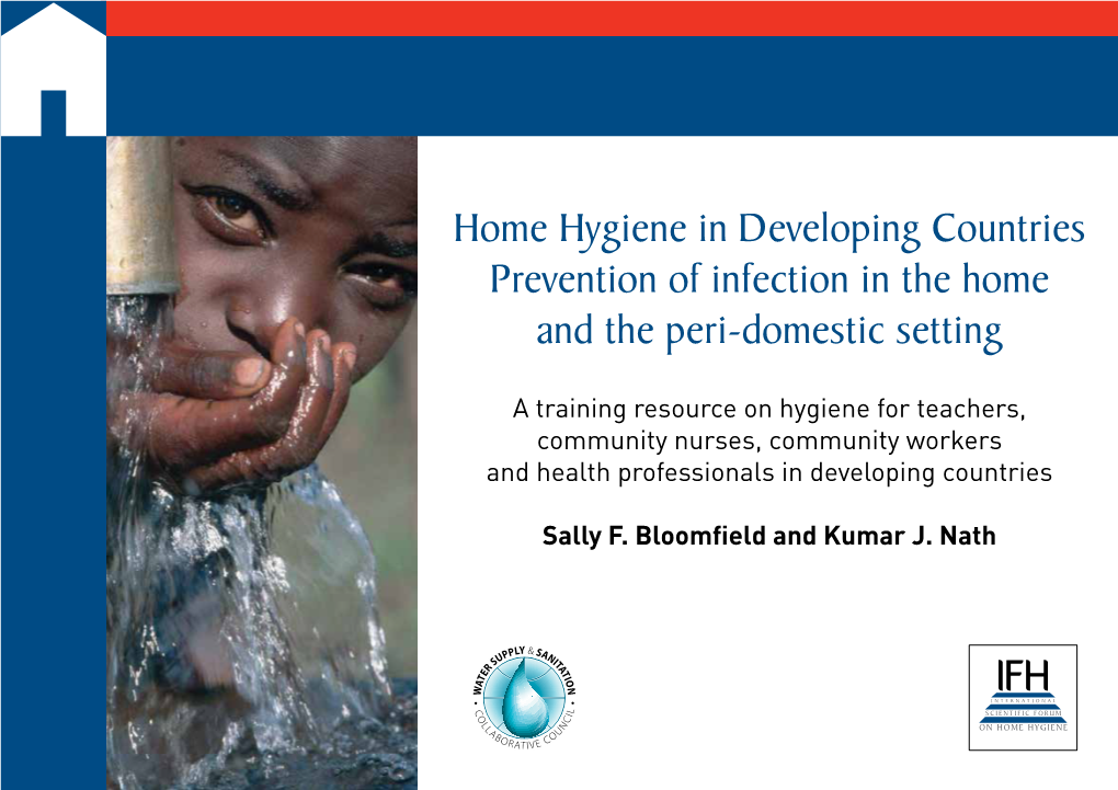 Home Hygiene in Developing Countries Prevention of Infection in the Home and the Peri-Domestic Setting