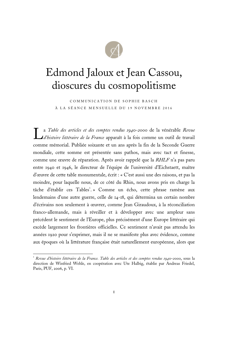 Edmond Jaloux Et Jean Cassou, Dioscures Du Cosmopolitisme