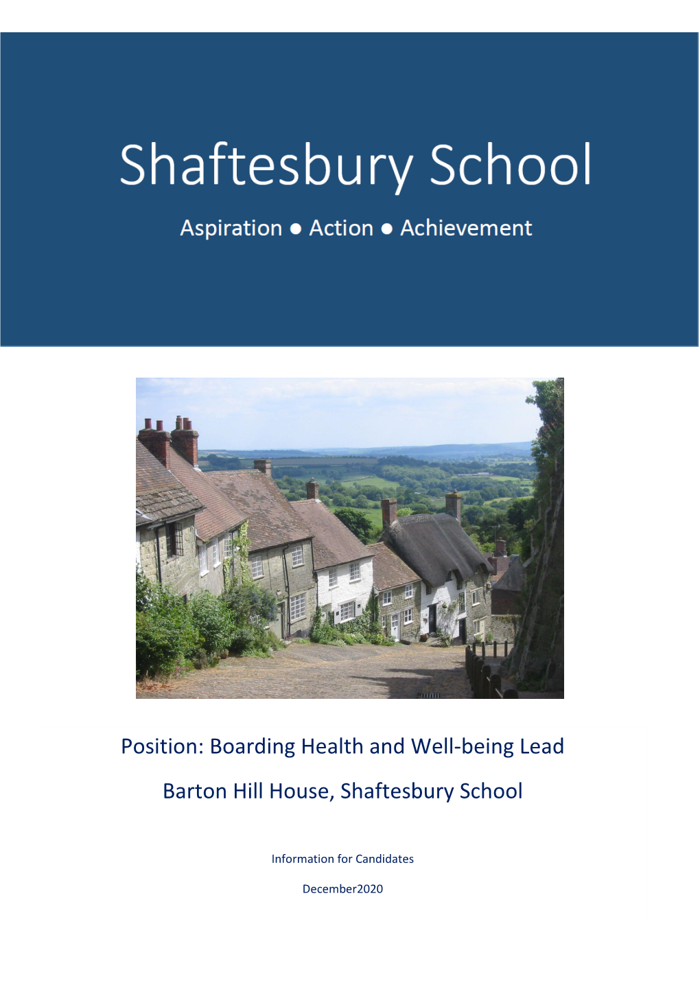 Position: Boarding Health and Well-Being Lead Barton Hill House, Shaftesbury School