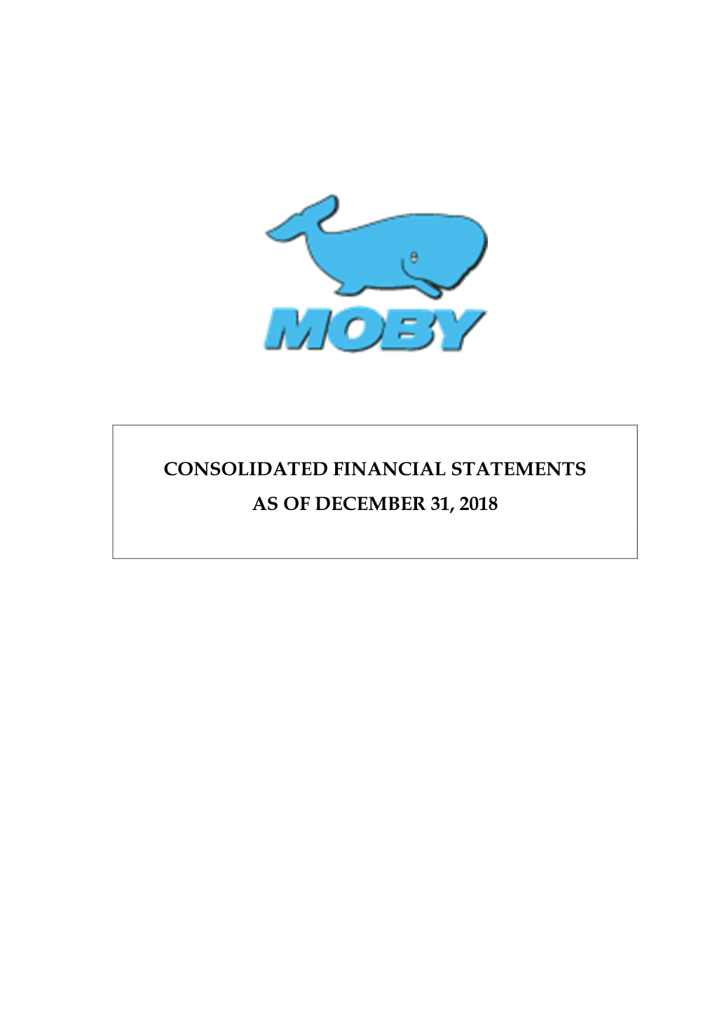 Consolidated Financial Statements As of December 31, 2018