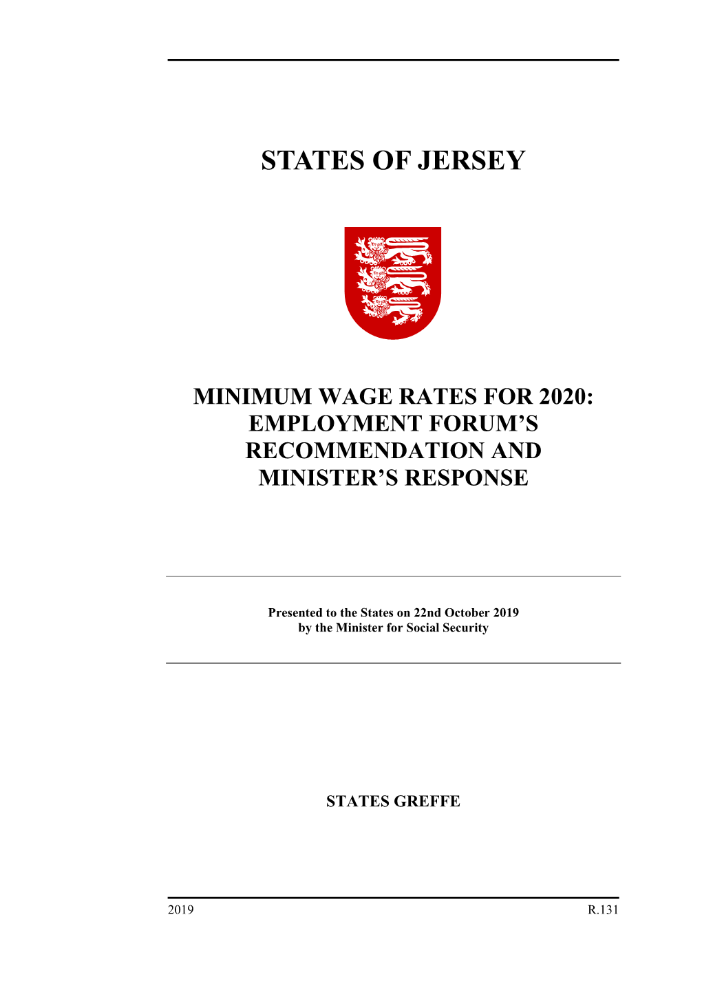 Minimum Wage Rates for 2020: Employment Forum’S Recommendation and Minister’S Response