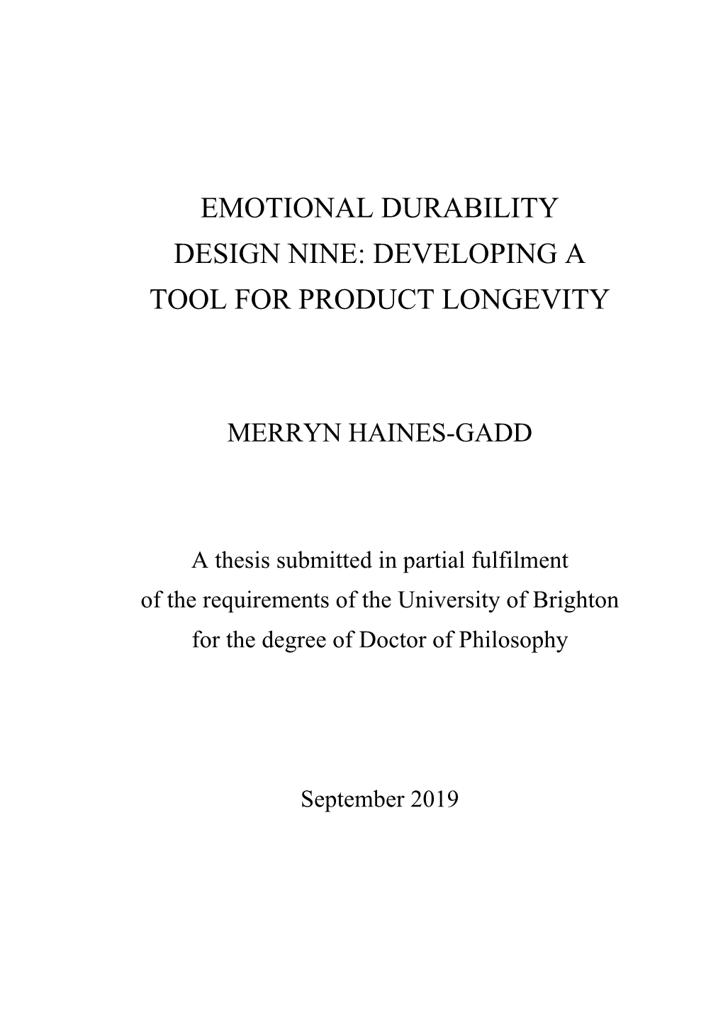 Emotional Durability Design Nine: Developing a Tool for Product Longevity