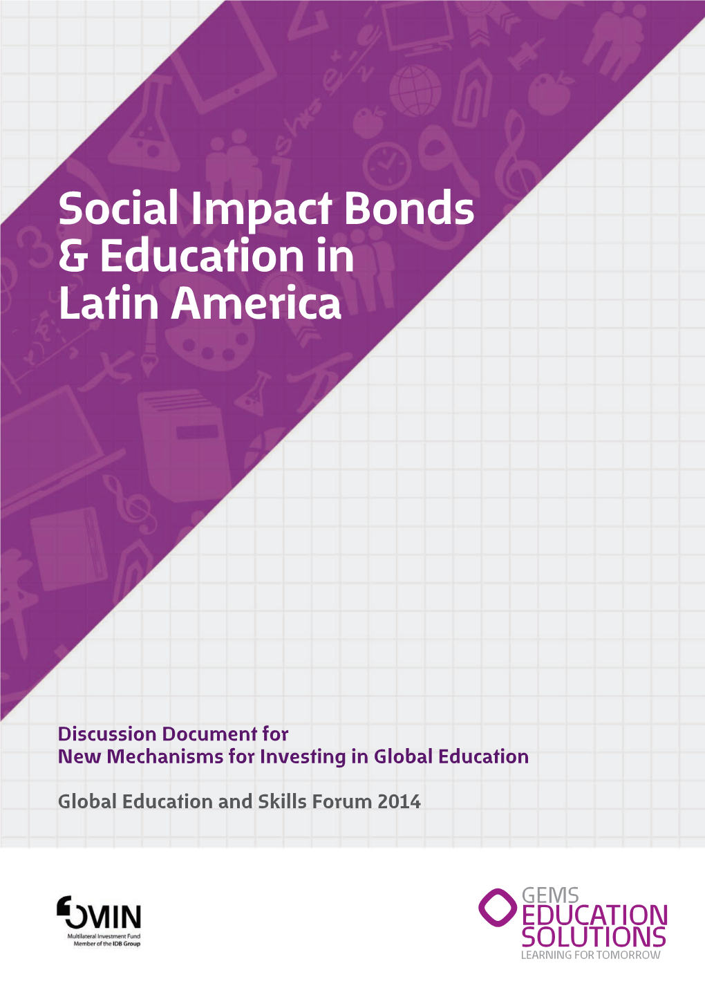 Social Impact Bonds & Education in Latin America