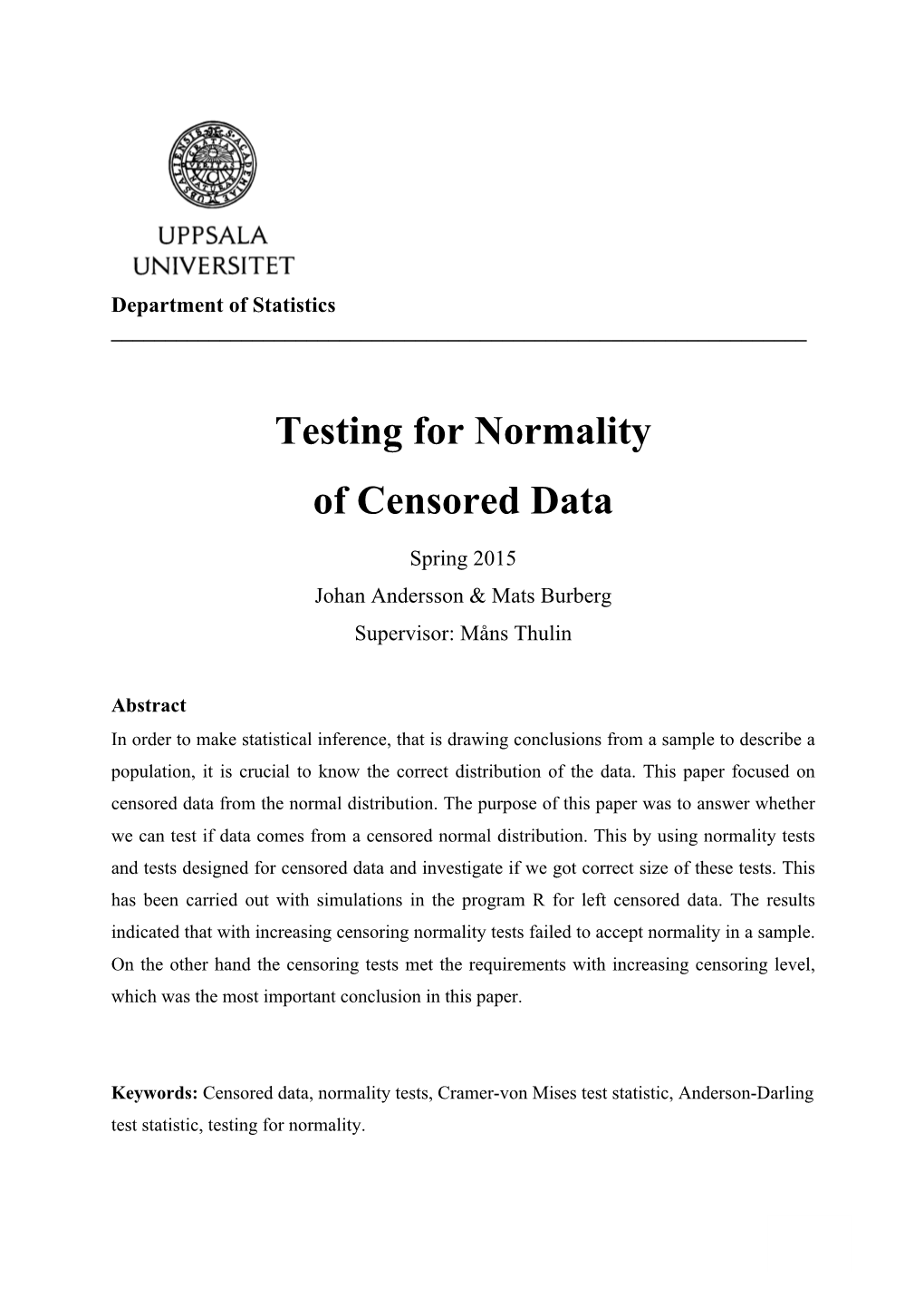 Testing for Normality of Censored Data