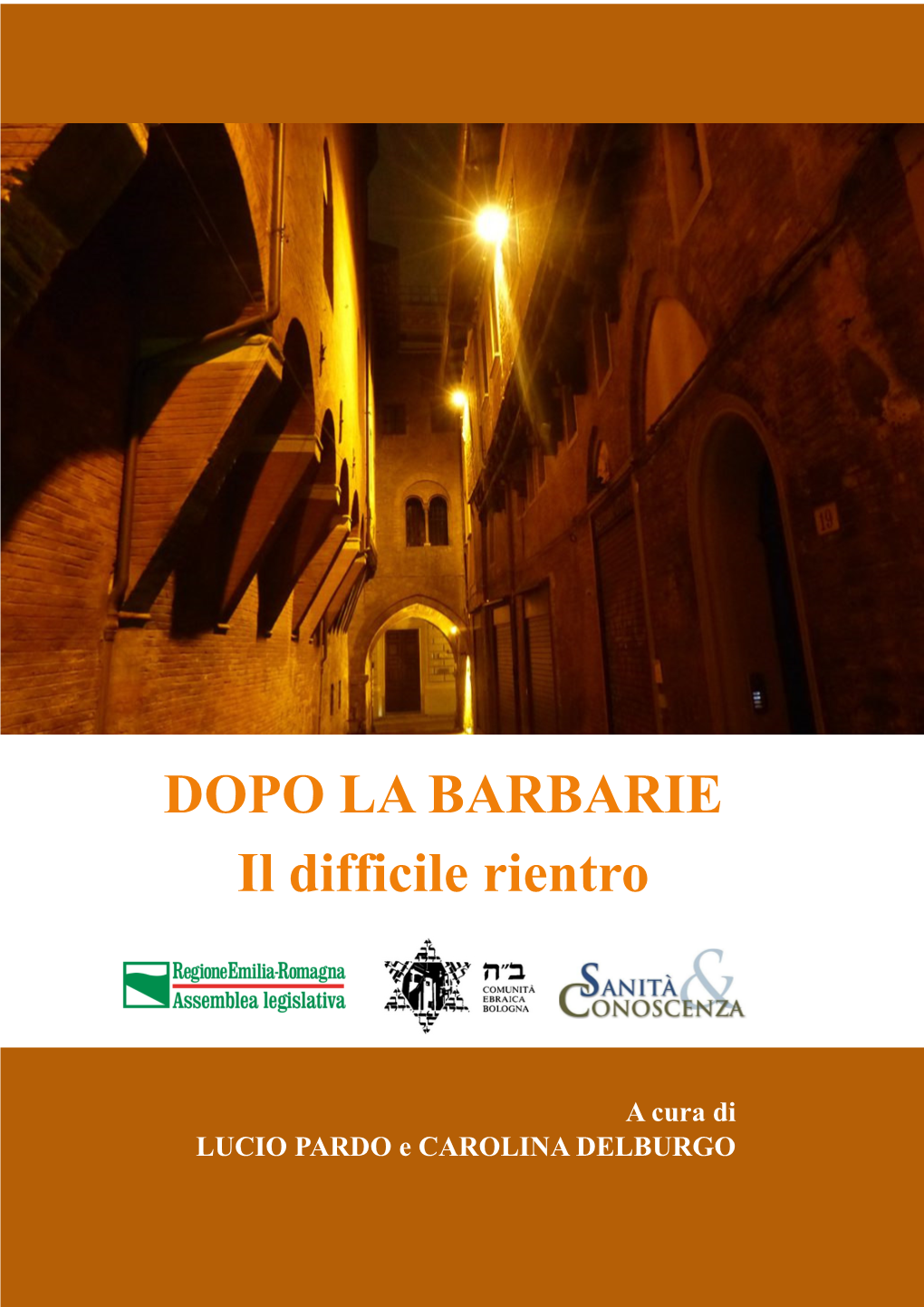 Dopo La Barbarie: Il Difficile Rientro (Pdf, 3.8