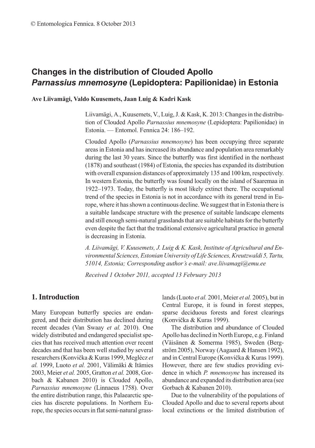 Changes in the Distribution of Clouded Apollo Parnassius Mnemosyne (Lepidoptera: Papilionidae) in Estonia