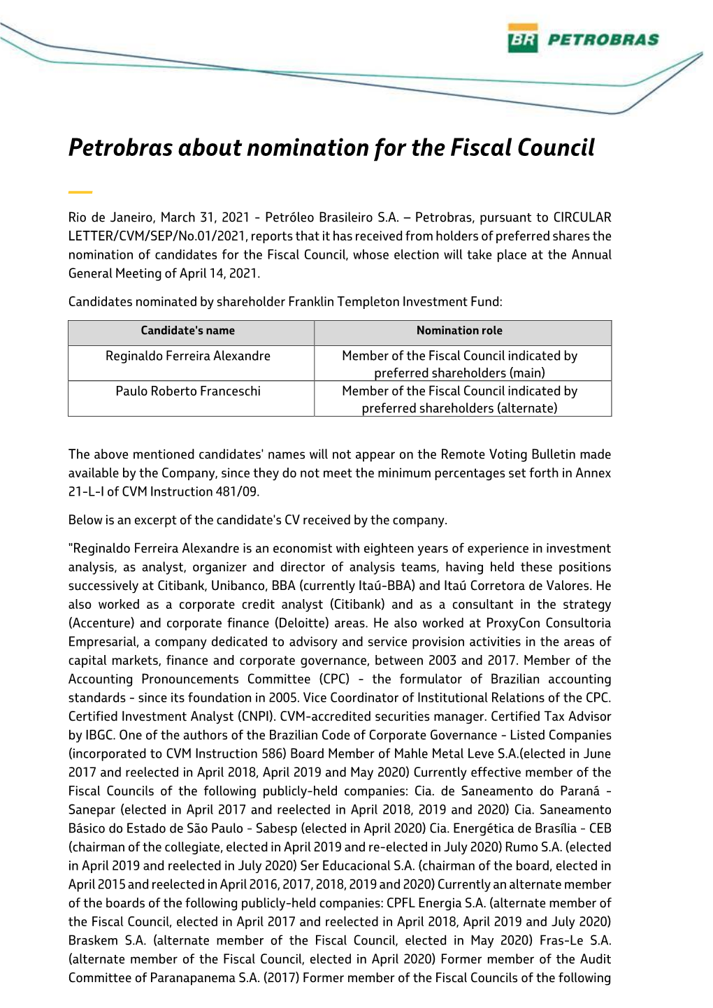 Petrobras About Nomination for the Fiscal Council —