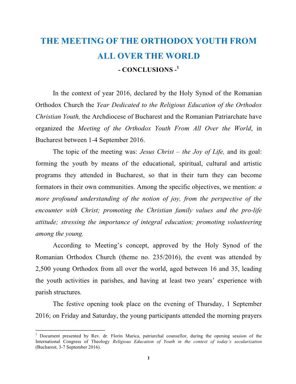 The Meeting of the Orthodox Youth from All Over the World, in Bucharest Between 1-4 September 2016