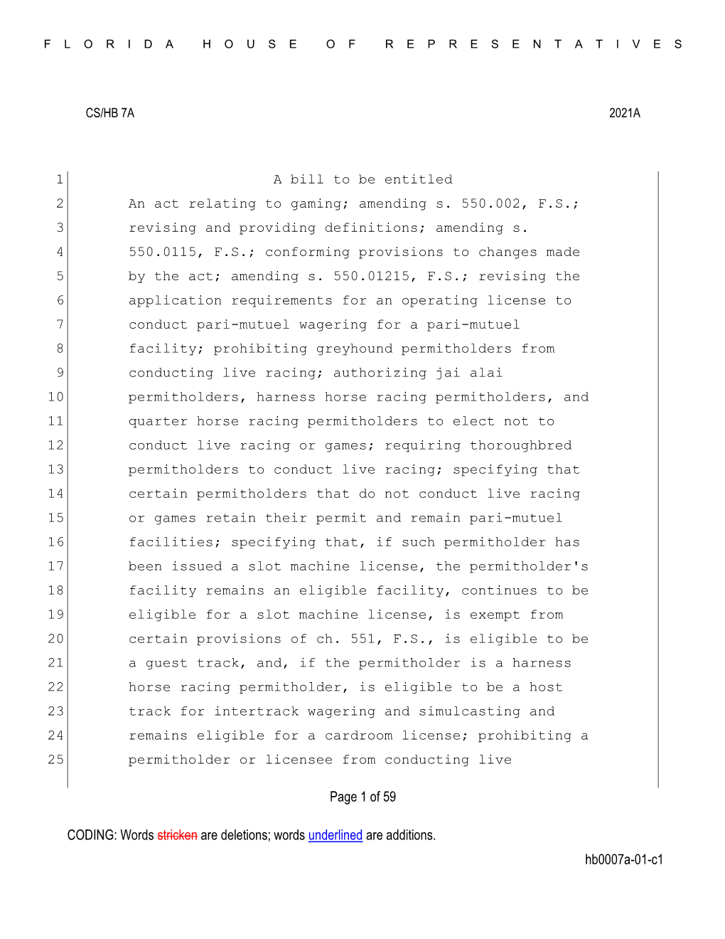 Words Underlined Are Additions. Hb0007a-01-C1 Page 1 of 59 a Bill to Be Entitled 1 An