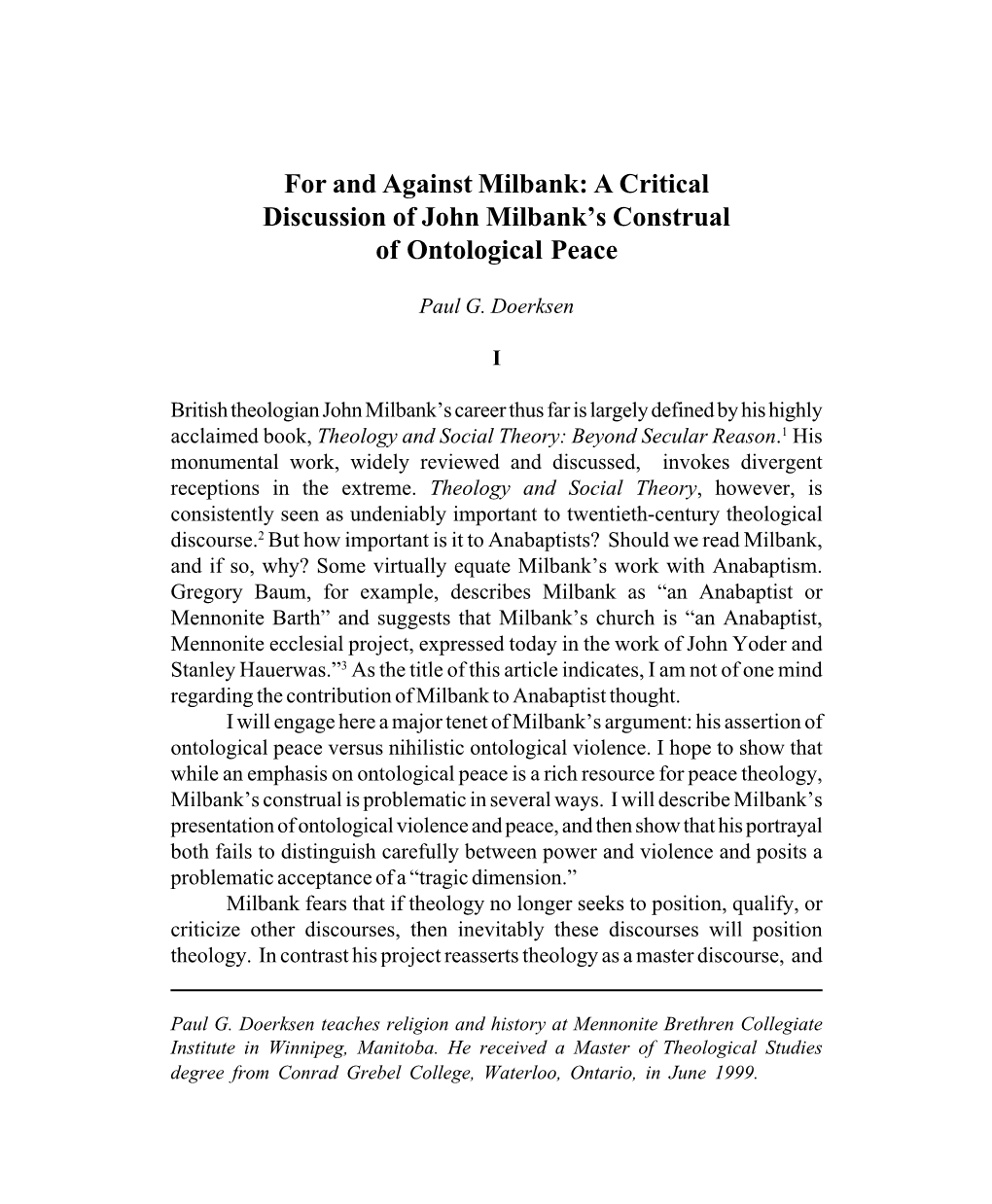 A Critical Discussion of John Milbank's Construal of Ontological Peace