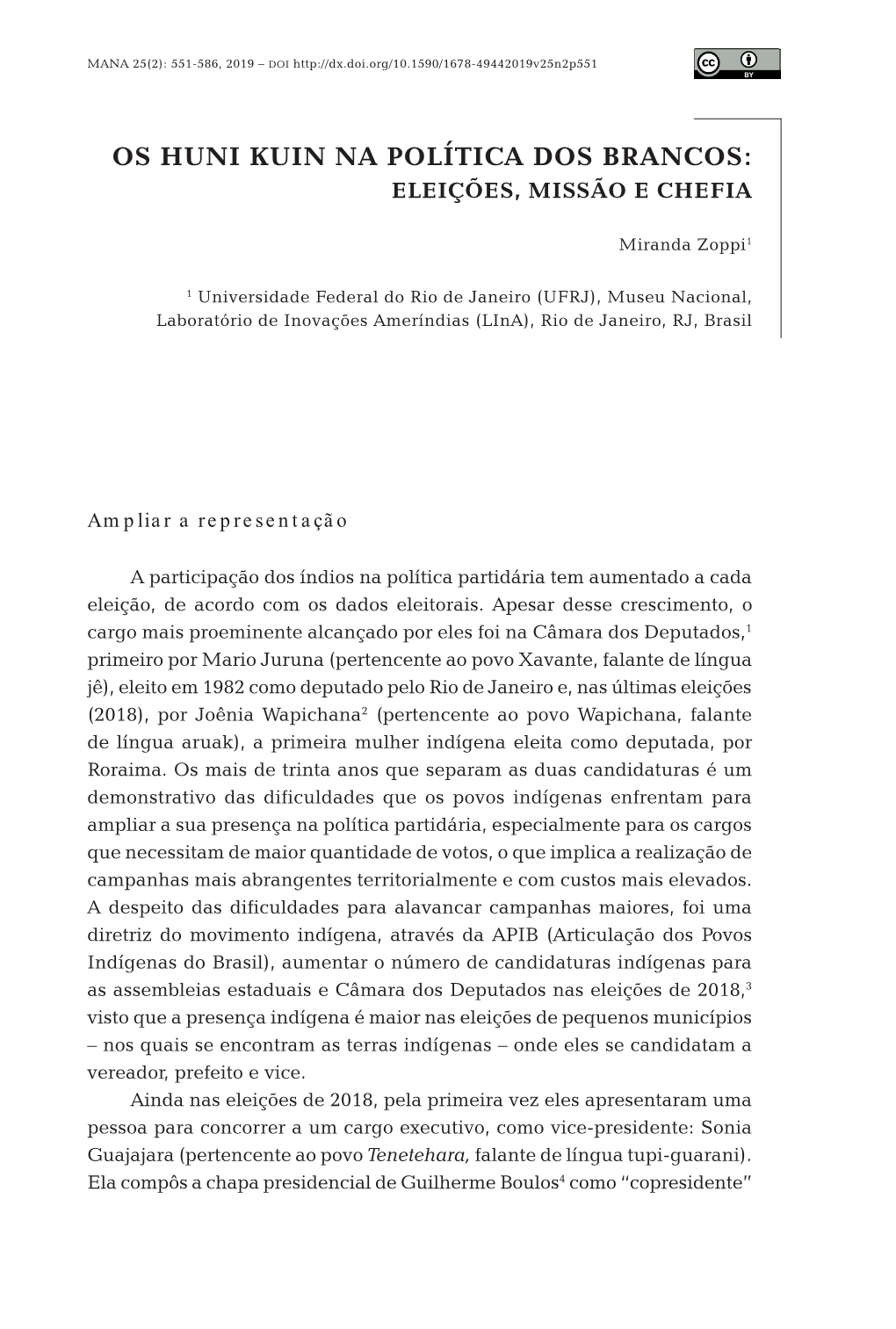 Os Huni Kuin Na Política Dos Brancos: Eleições, Missão E Chefia