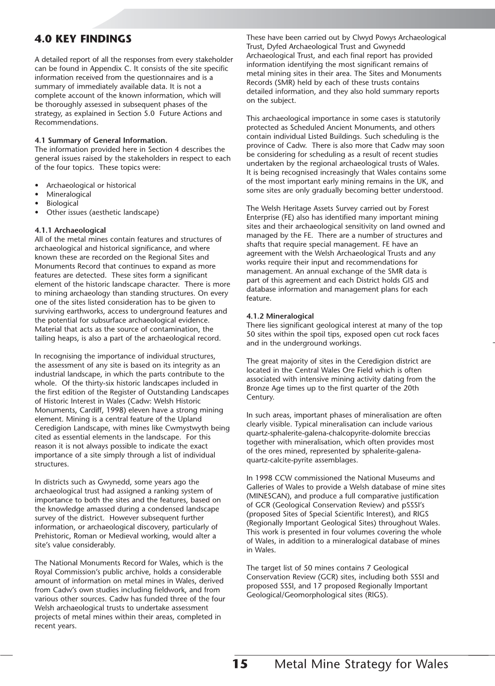 Impacts of Metal Mine Remediation in Wales