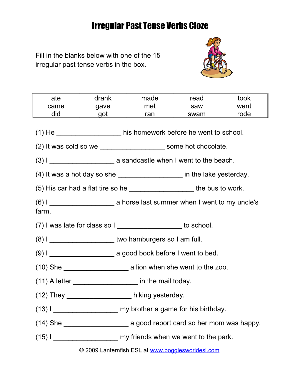 Irregular Past Tense Verbs Cloze