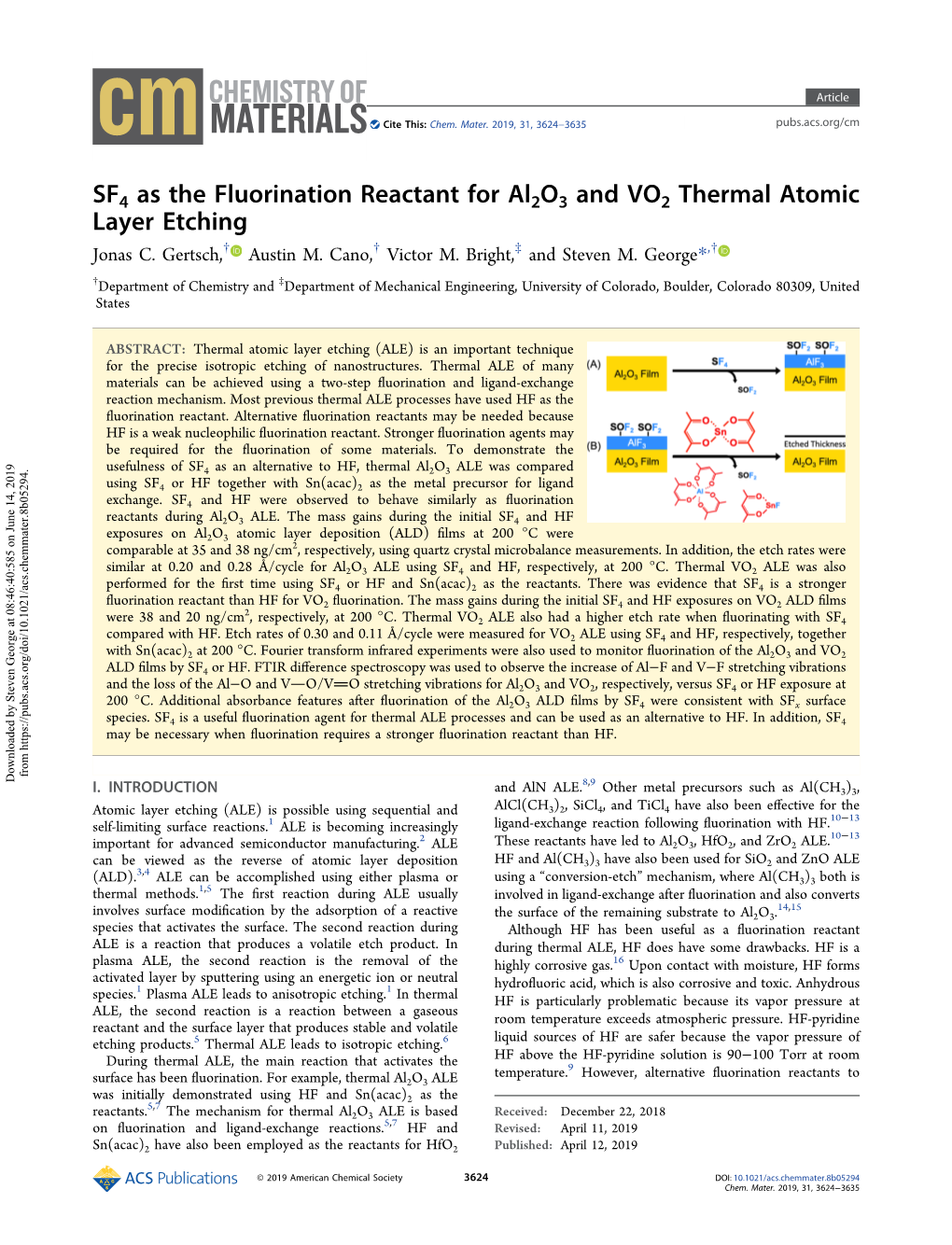 SF4 As the Fluorination Reactant for Al2o3 and VO2 Thermal Atomic Layer Etching † † ‡ † Jonas C