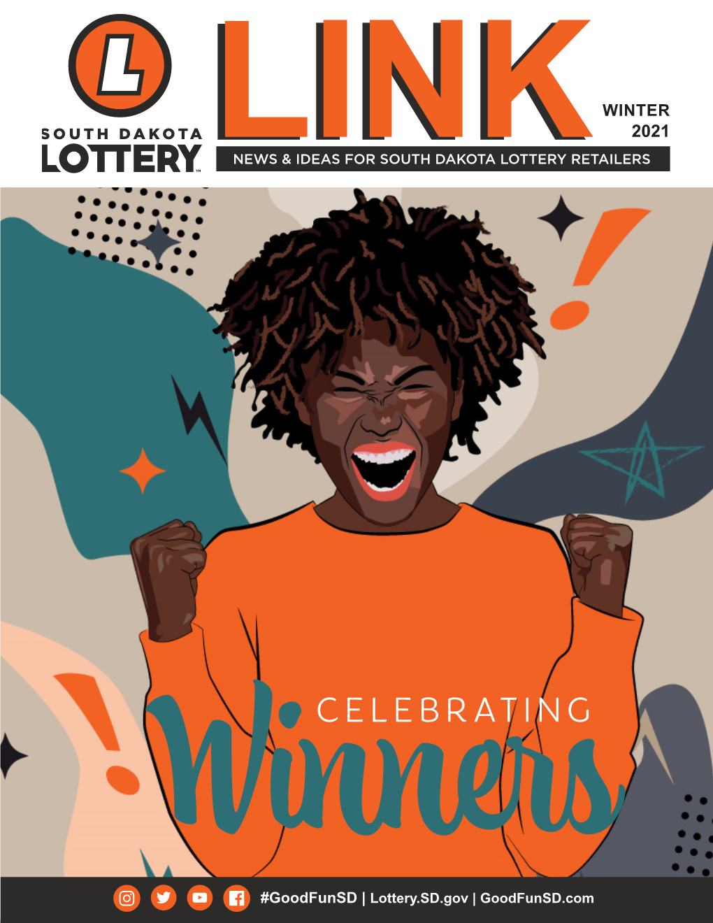 Winter 2021 Linklinknews & Ideas for South Dakota Lottery Retailers