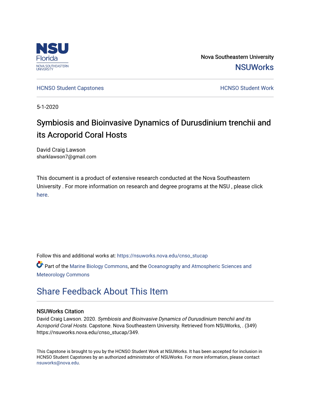 Symbiosis and Bioinvasive Dynamics of Durusdinium Trenchii and Its Acroporid Coral Hosts