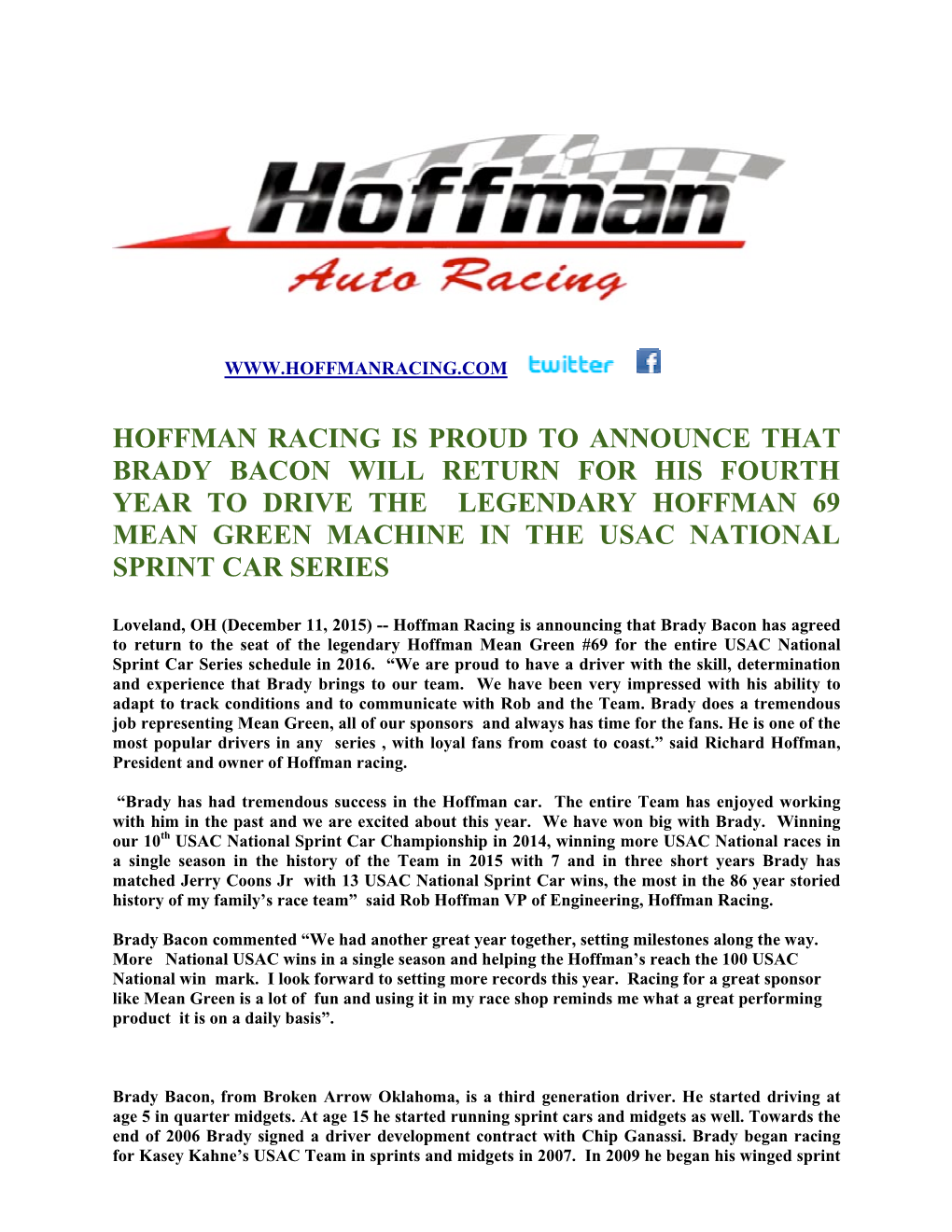 Hoffman Racing Is Proud to Announce That Brady Bacon Will Return for His