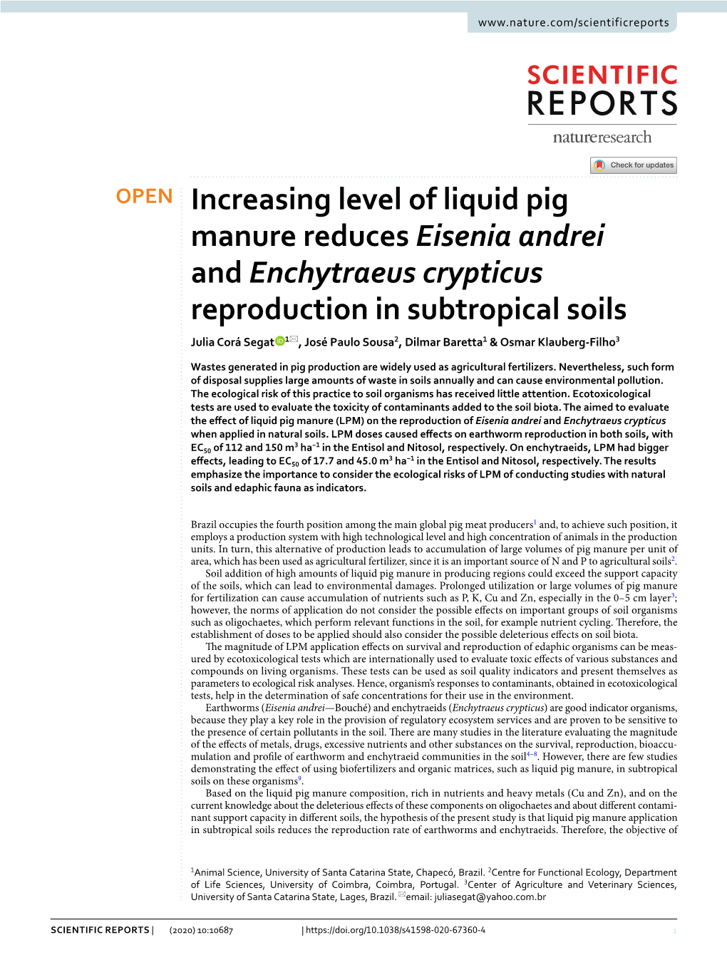 Increasing Level of Liquid Pig Manure Reduces Eisenia Andrei and Enchytraeus Crypticus Reproduction in Subtropical Soils