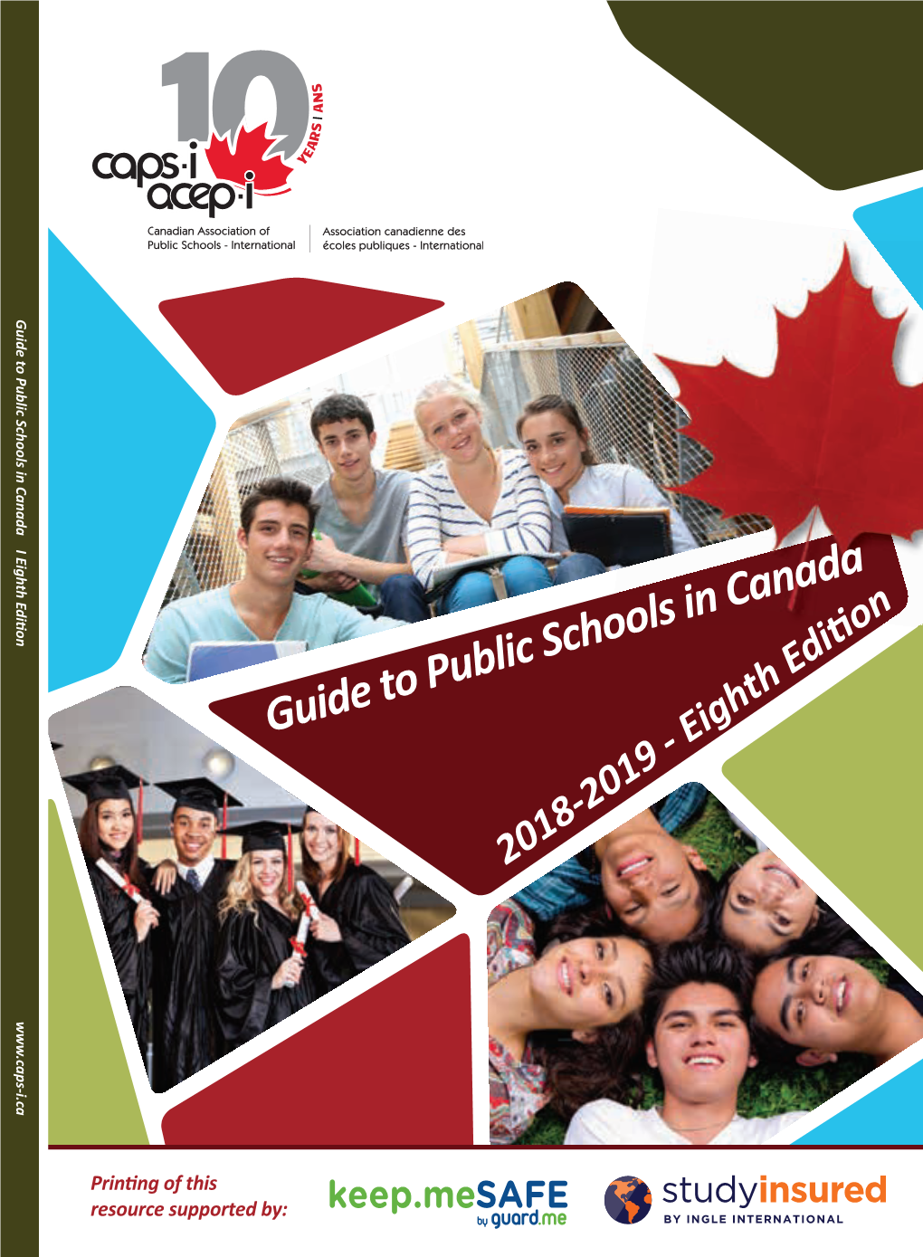 Guide to Public Schools in Canada in Schools Public to Guide Printing of Thisprinting By: Supported Resource